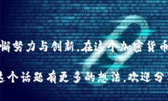 关于“tokenim可做冷钱包吗”的问题，
