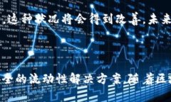 在Tokenim 2.0中，HLBS（Hybrid Liquidity Ban