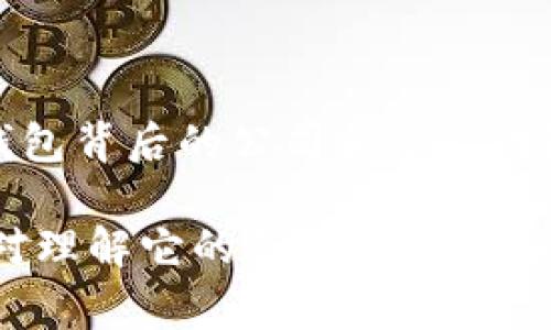 截至我最后的更新（2023年10月），Tokenim 2.0 钱包的具体注册国家或地区信息并不明确。这种信息常常取决于该钱包背后的公司和运营团队的位置。对于数字货币钱包等金融产品，很多都是全球性的，可能没有特定的国家归属，也可能在多个国家和地区运营。

如果您想了解更多关于某种特定钱包的信息，建议直接访问钱包的官方网站，或查阅他们的白皮书及相关法规信息。这对理解它的合法性、运营国家和政策至关重要。此外，确保钱包符合您所在地区的法律法规也是使用时的重要考虑因素。
