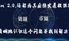 ### 与关键词  Tokenim 2.0资产不显示原因