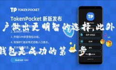 关于“tokenim硬件钱包有假的吗？”这个问题，的