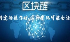 关于“tokenim2.0版怎么找不到观察钱包”的疑问，
